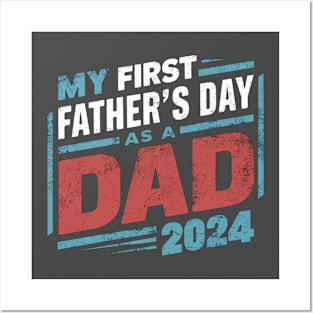 First Time Dad Est 2024 Fathers Day Posters and Art